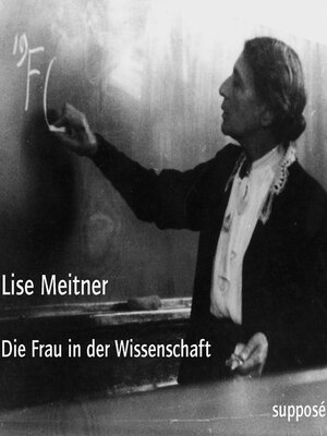 cover image of Die Frau in der Wissenschaft